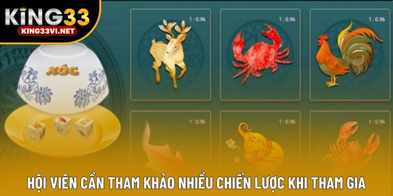 Hội viên cần tham khảo nhiều chiến lược khi tham gia