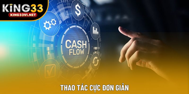 Thao tác cực đơn giản